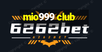 mio999 club