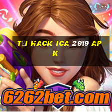 tải hack ica 2019 apk