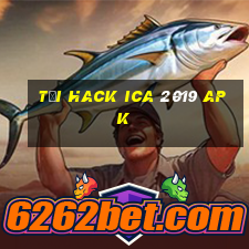 tải hack ica 2019 apk