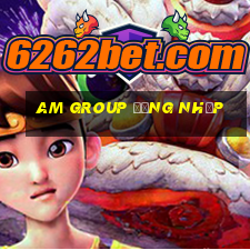 am GROUP Đăng nhập