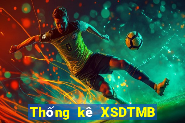 Thống kê XSDTMB thứ Ba