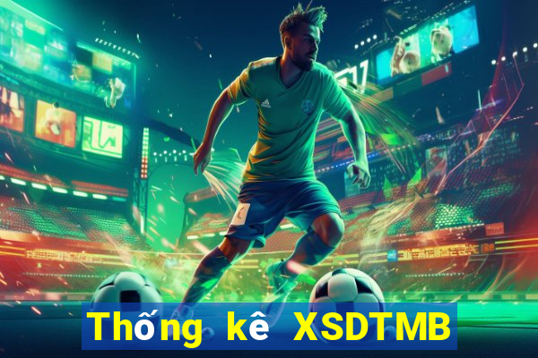 Thống kê XSDTMB thứ Ba