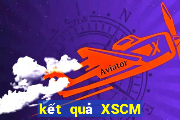 kết quả XSCM ngày 12