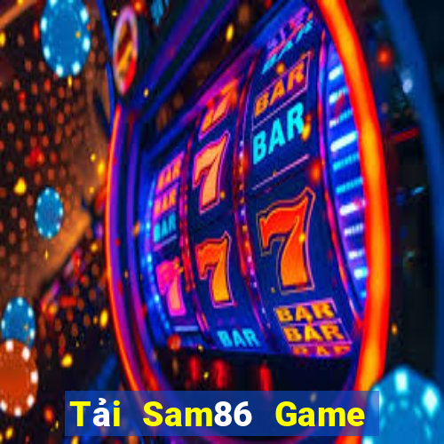 Tải Sam86 Game Bài 247