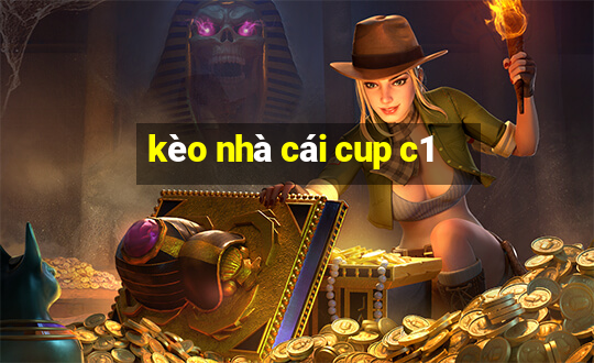 kèo nhà cái cup c1