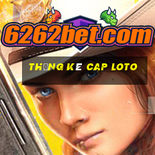 thống kê cap loto