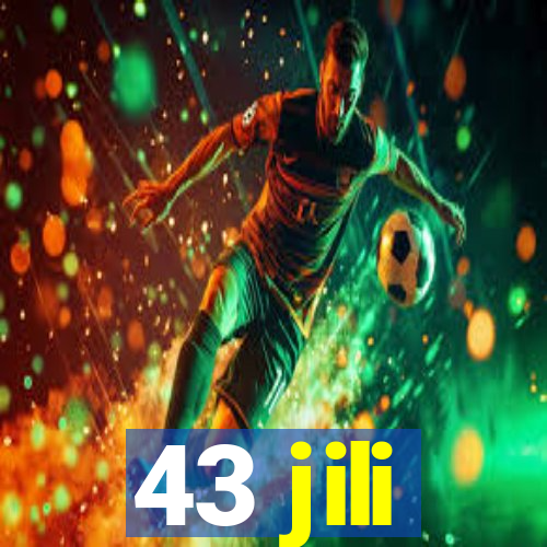 43 jili