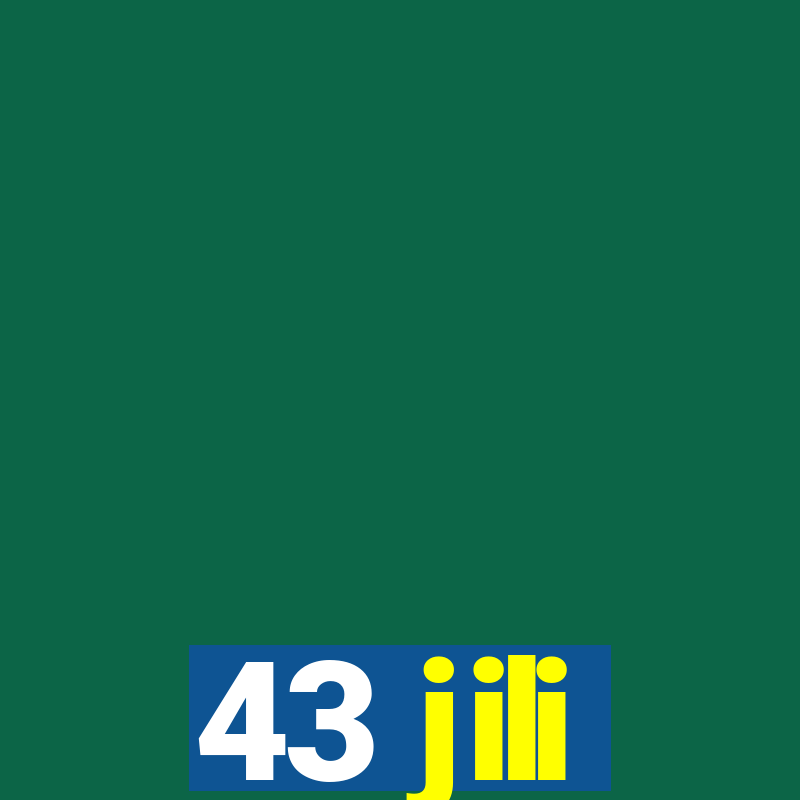 43 jili