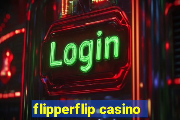 flipperflip casino