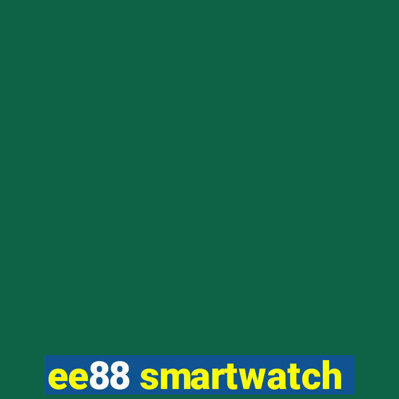 ee88 smartwatch