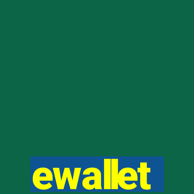 ewallet