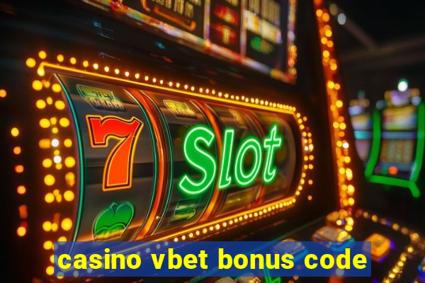 casino vbet bonus code