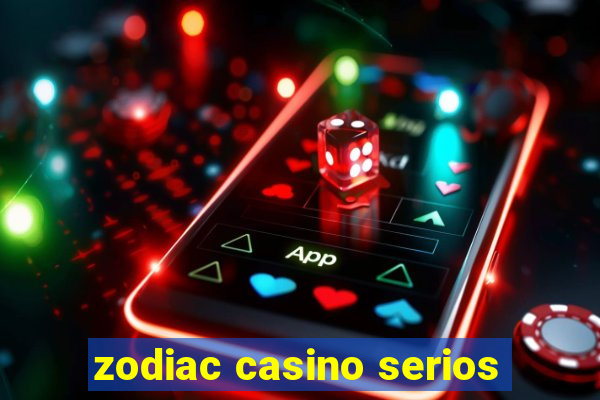 zodiac casino serios