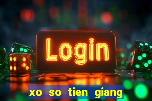 xo so tien giang 7 4