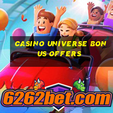 casino universe bonus offers