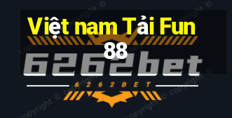 Việt nam Tải Fun88