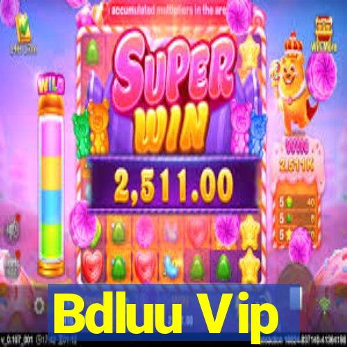 Bdluu Vip