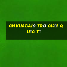 gnVuabai9 trò chơi quốc tế