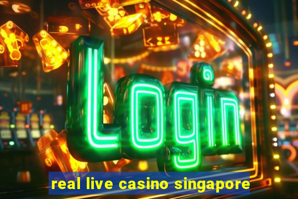 real live casino singapore