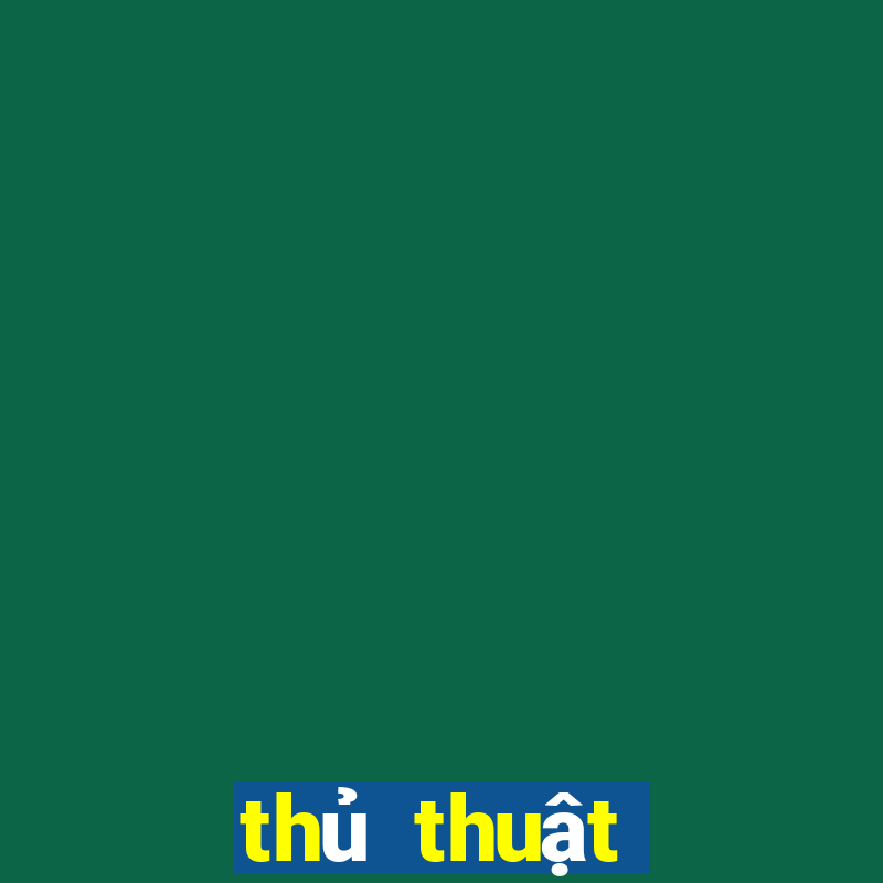 thủ thuật đánh chắn