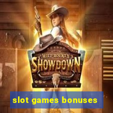 slot games bonuses