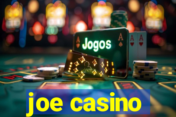 joe casino