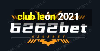 club león 2021