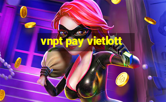 vnpt pay vietlott