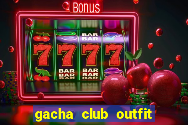 gacha club outfit ideas boy