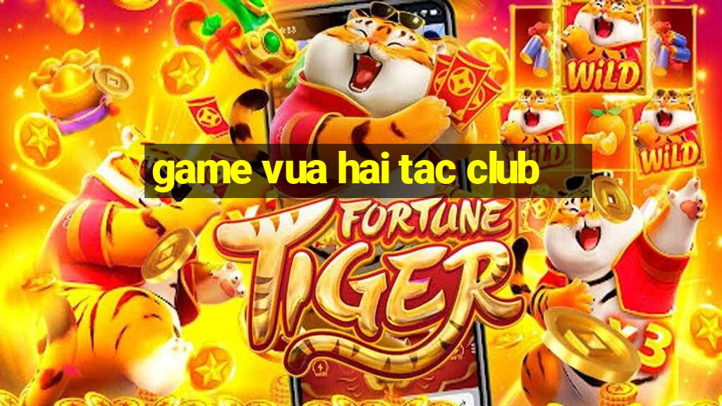 game vua hai tac club