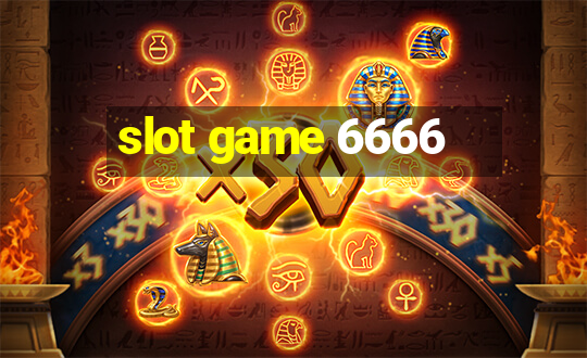 slot game 6666