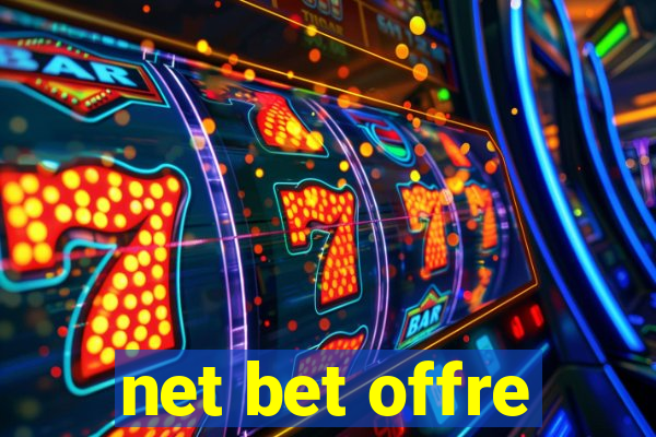 net bet offre