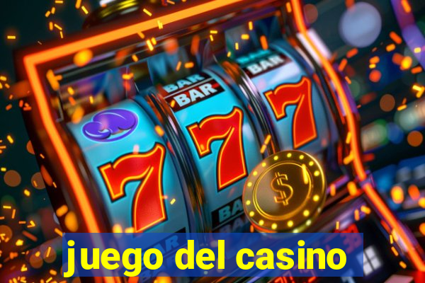 juego del casino