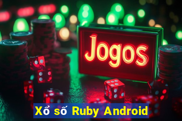 Xổ số Ruby Android