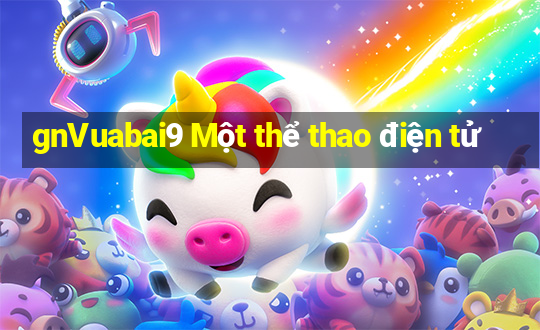 gnVuabai9 Một thể thao điện tử