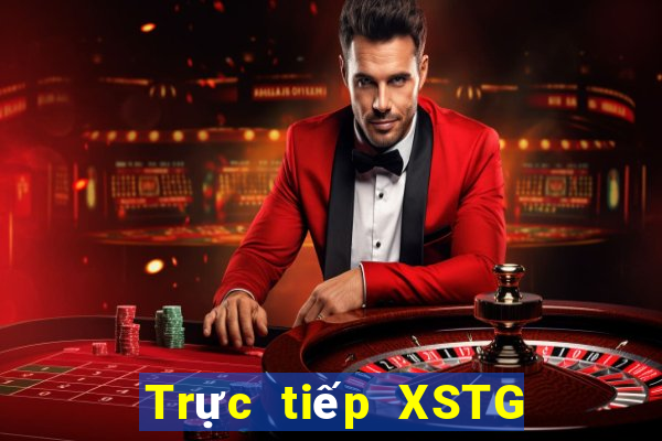 Trực tiếp XSTG ngày 16