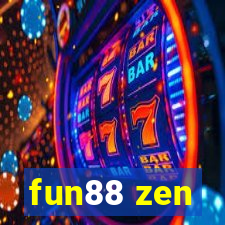 fun88 zen