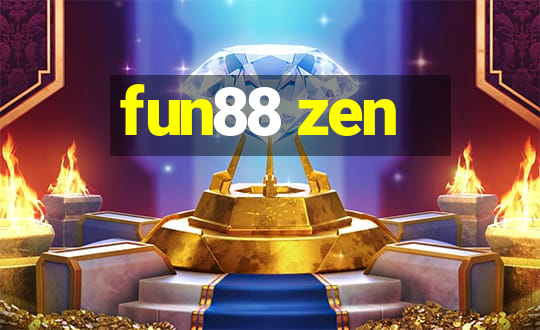 fun88 zen