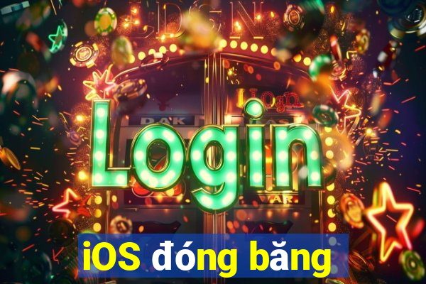 iOS đóng băng