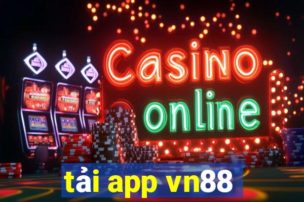 tải app vn88