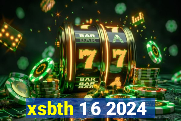 xsbth 1 6 2024