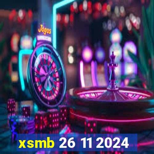 xsmb 26 11 2024