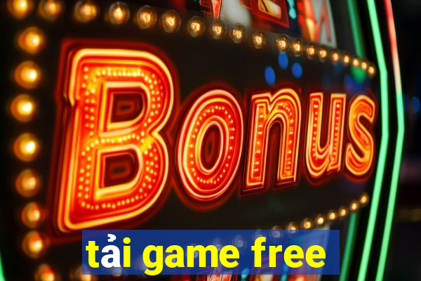 tải game free