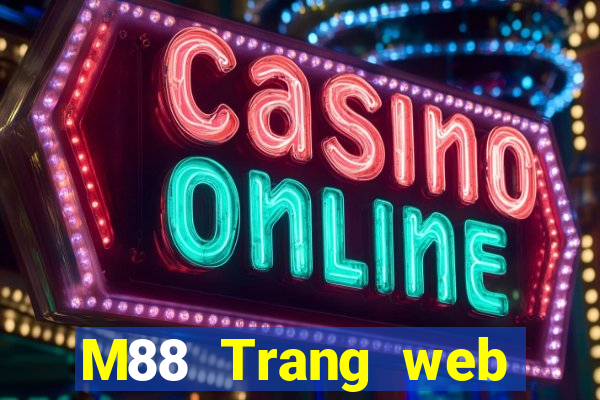 M88 Trang web chính thức của Empire