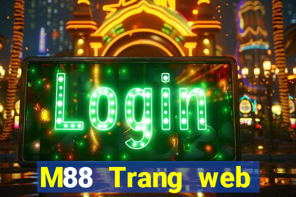 M88 Trang web chính thức của Empire