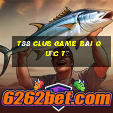 T88 Club Game Bài Quốc Tế