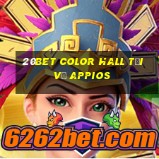 20bet Color Hall Tải về appios