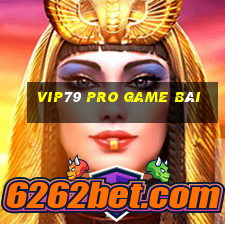 Vip79 Pro Game Bài