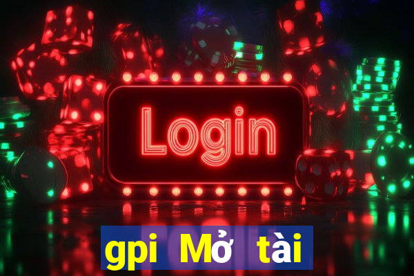 gpi Mở tài khoản điện tử