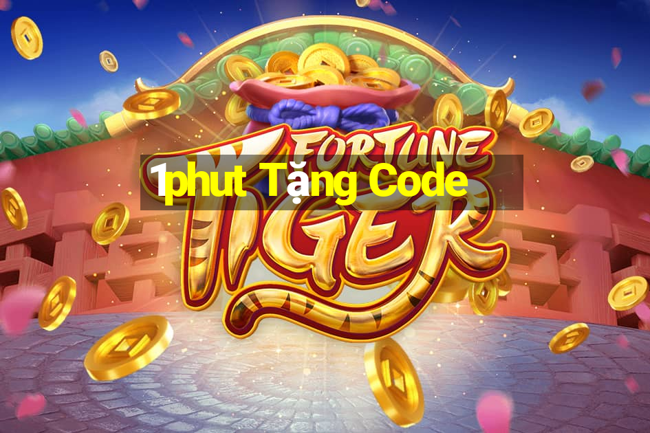 1phut Tặng Code